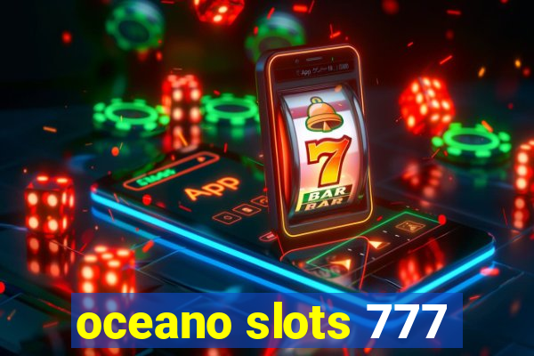 oceano slots 777